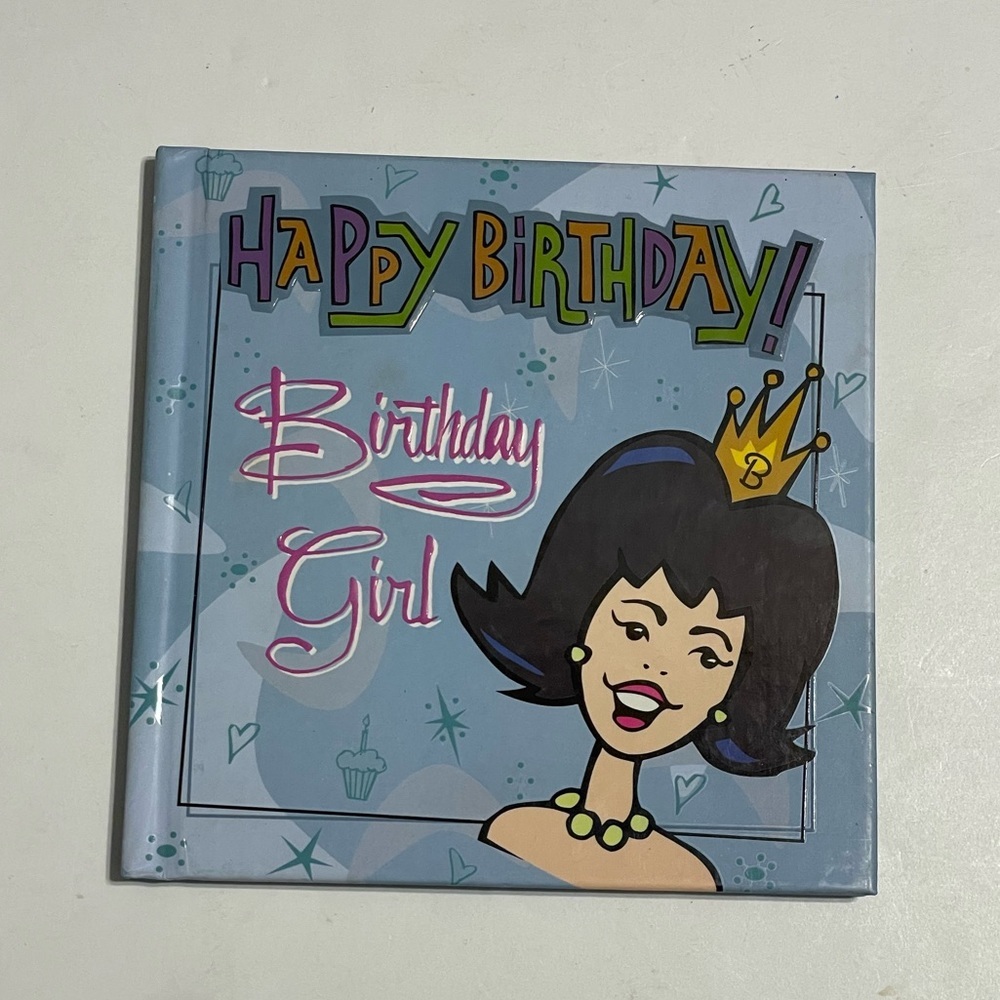 Happy Birthday! Birthday Girl Hardcover Book